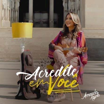 amanda loyola acredite em você